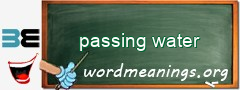 WordMeaning blackboard for passing water